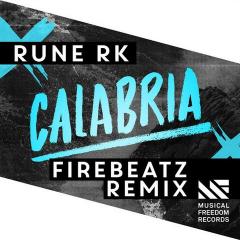 RUNE RK - CALABRIA (FIREBEATZ REMIX)